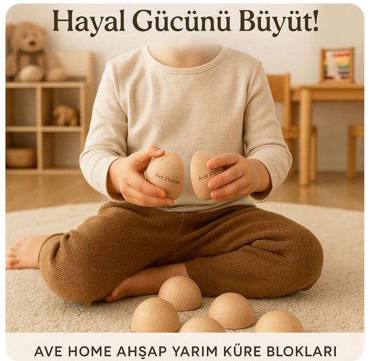 AvE HOME MONTESSORİ WALDORF AHŞAP YARIM KÜRE